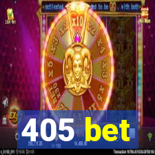 405 bet